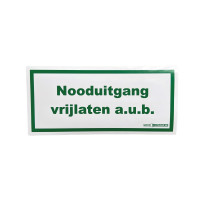 Text sign Pictogram "Nooduitgang vrijlaten a.u.b." 209mm bij 98mm, white with green letters